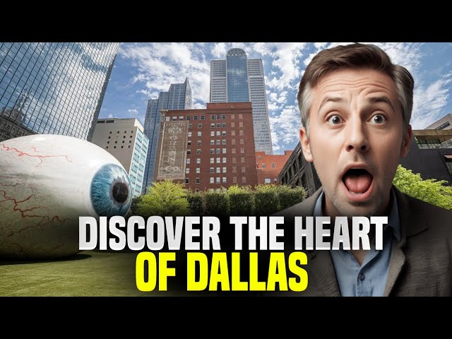 Discover The Heart Of Dallas | A Guide To The City’s Vibrant Arts District