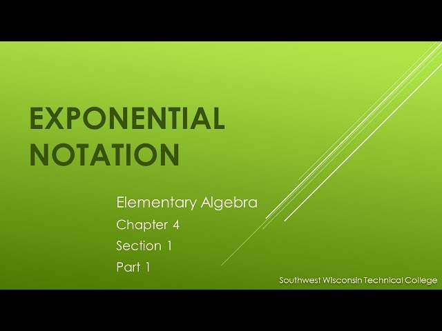 *Exponential Notation – Elementary Algebra