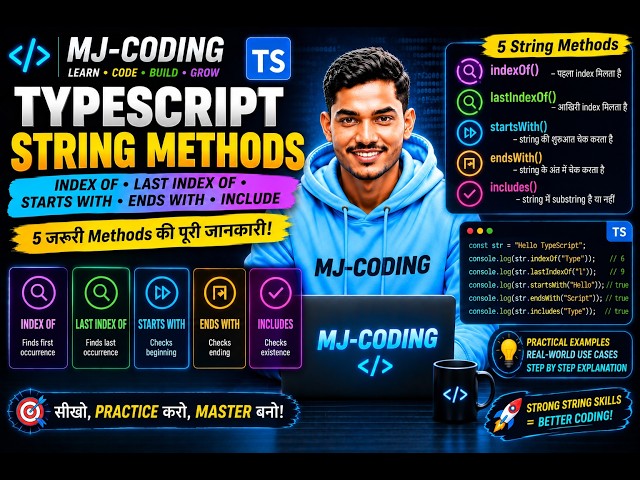 #15 TypeScript String Methods | indexOf & lastIndexOf, startsWith & endsWith, includes | MJ-CODING