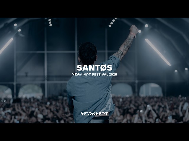 SANTØS @ Verknipt Festival 2026 - Día 1