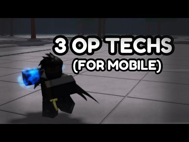 3*OP* TECHS THAT YOU SHOULD KNOW AS A MOBILE PLAYER