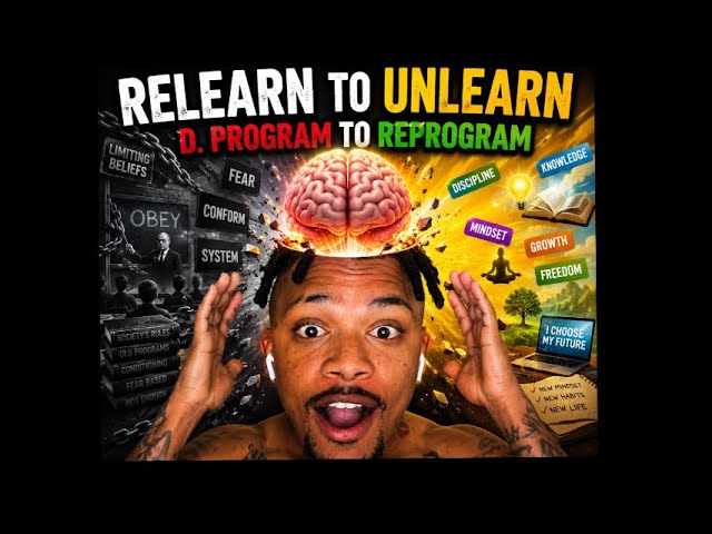 You Haft To D. Program Yourself & Reprogram Yourself 🧠