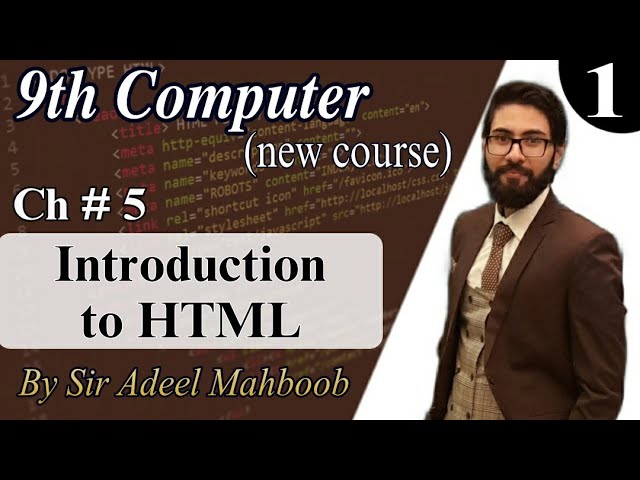 Introduction to HTML in hindi/urdu | 9th computer new book chapter 5