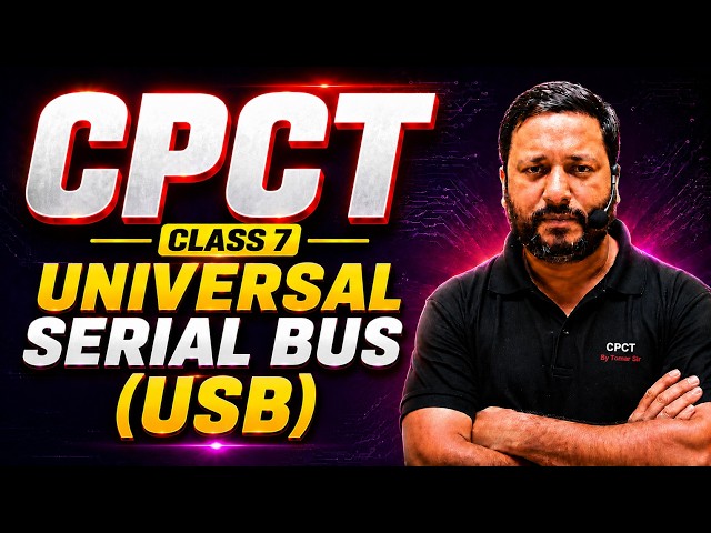 🔥Universal Serial Bus (USB) CPCT #cpct #cpct_की_तैयारी_कैसे_करें #tomarsir