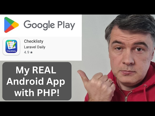 NativePHP: My Android App is on Play Store! (+new YouTube channel)