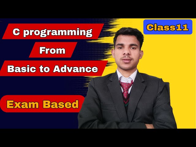 C Programming for Class 11 (NEB Nepal) | From Zero to Advanced – Complete Series #1