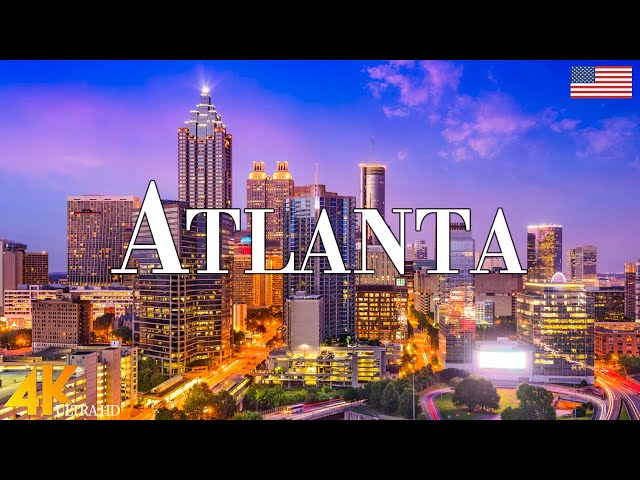 Atlanta 4K drone view • Amazing Aerial View Of Atlanta | Relaxation film with calming music