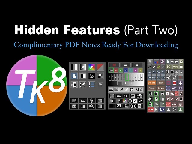 TK FRIDAY (Hidden Features PART TWO) With Free Downloadable PDF Notes