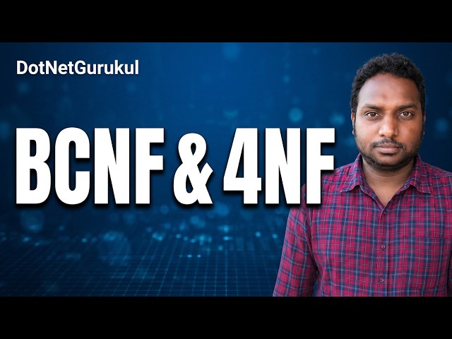 SQL Server Tutorial Session 5 Part 2 | BCNF & 4NF Explained | Database Normalization