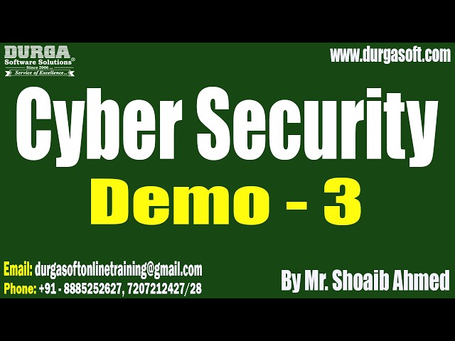 Cyber Security tutorials || Demo - 3 || by Mr. Shoaib Ahmed On 26-08-2026 @7PM (IST)