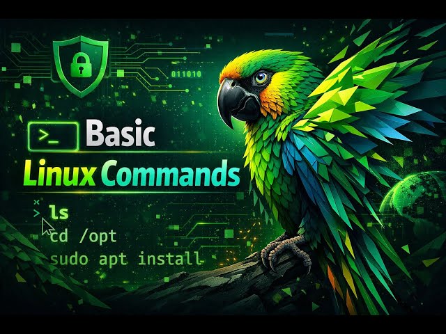 ParrotOS Essentials | Basic Linux Commands (2026)