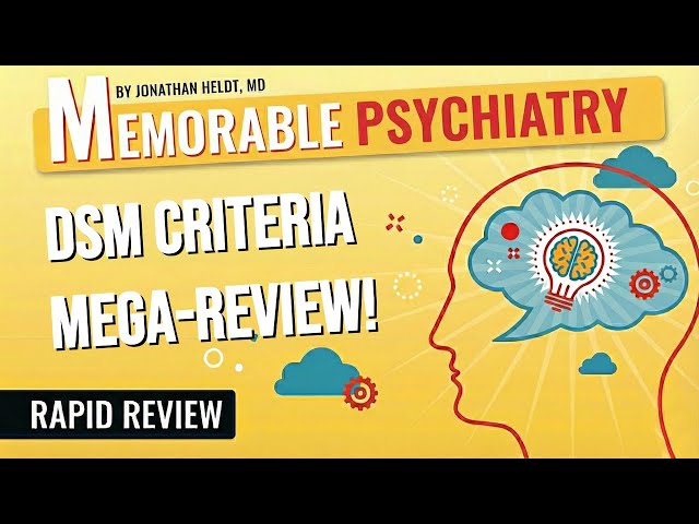 Mnemonics for Every Major Psychiatric Diagnosis! (Memorable Psychiatry Lecture)