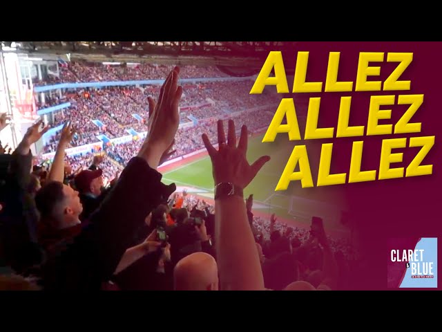Aston Villa fans belt out brilliant rendition of chant 'Allez, Allez, Allez'