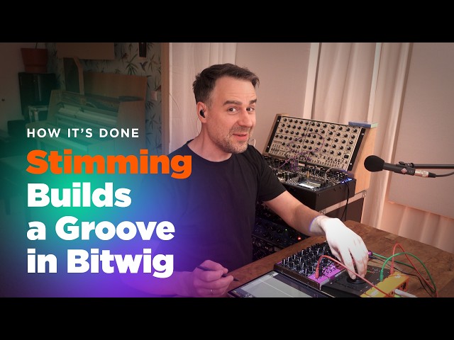 How It’s Done: Drum and Groove Design in Bitwig