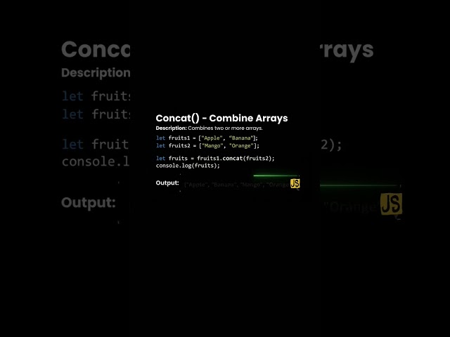 🔥 Master JavaScript Array.concat() in under 30 seconds!#shorts #viral
