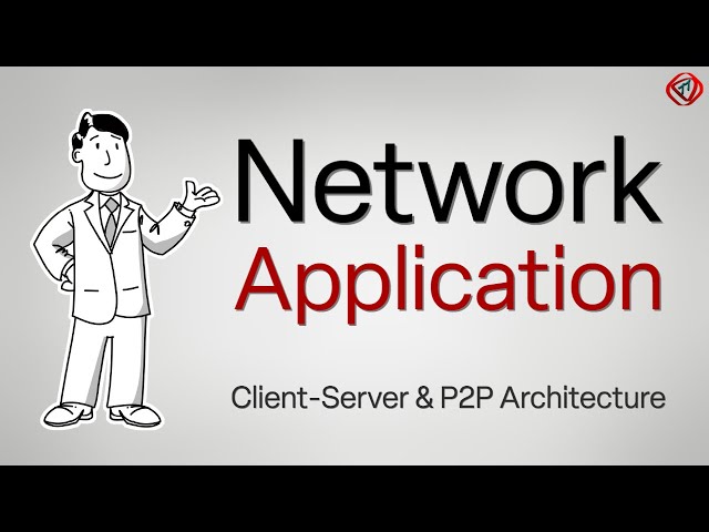 Network Application, Client-Server & Peer-to-Peer P2P Architecture, Socket, Transport layer services