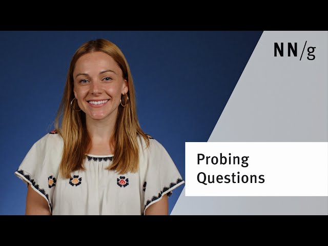 Probing in User Interviews
