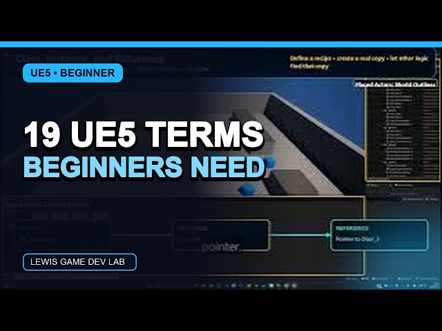 19 Unreal Engine 5 Terms Every Beginner Must Know