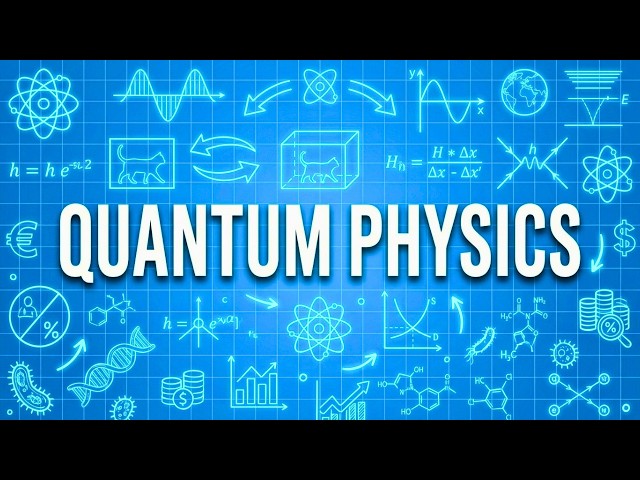 Quantum Physics Explained Simply For Dummies