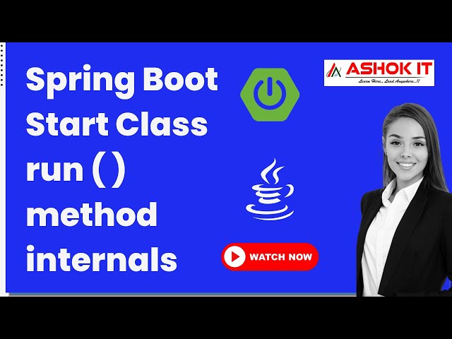 Springboot start class run ( ) method execution details | spring boot fullcourse  @ashokit ​