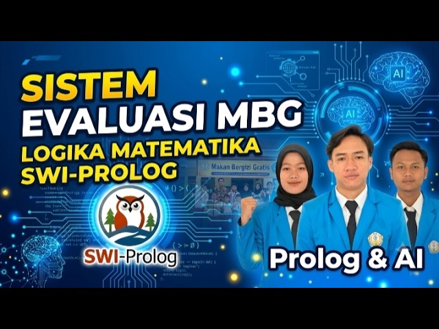 Sistem Evaluasi Makan Bergizi Gratis (MBG) || Menerapkan Logika Matematika.