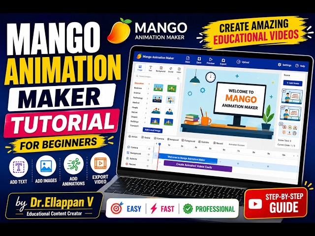 🎬 Mango Animation Maker Tutorial for Beginners | Create Professional Educational Animation Videos