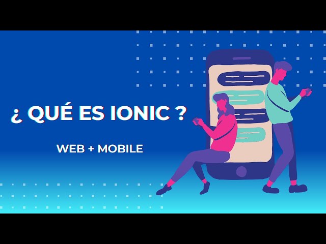 🚀Qué es IONIC en 3 MINUTOS 🚀 DESARROLLO WEB + MOBILE 🔥 DADA Learning🧠