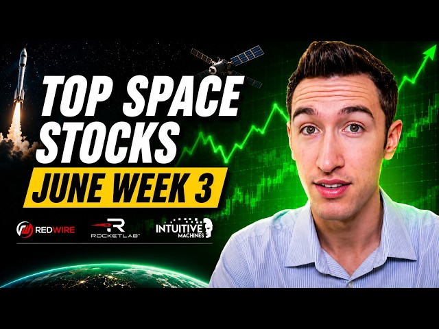 Top 3 Space Stocks I'm Watching Right Now