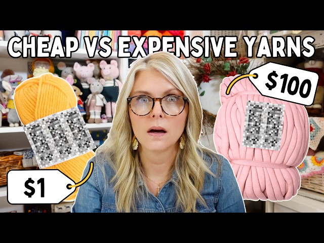 $1 vs $100 YARN: Is EXPENSIVE Yarn Actually BETTER?