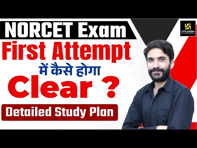 How to Crack AIIMS NORCET in First Attempt ? | Detailed Study Plan By Raju Sir