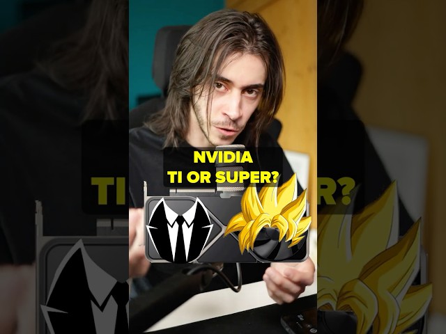 Super VS Ti VS Super Ti? Nvidia’s GPU Names Explained - RTX 5080 Super, 5070 Ti Super, 5070 Super