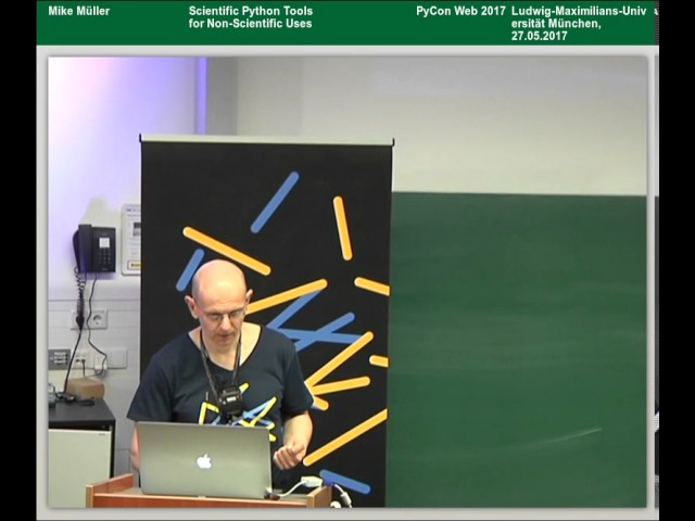 Mike Müller - Scientific Python Tools for Non-Scientific Uses