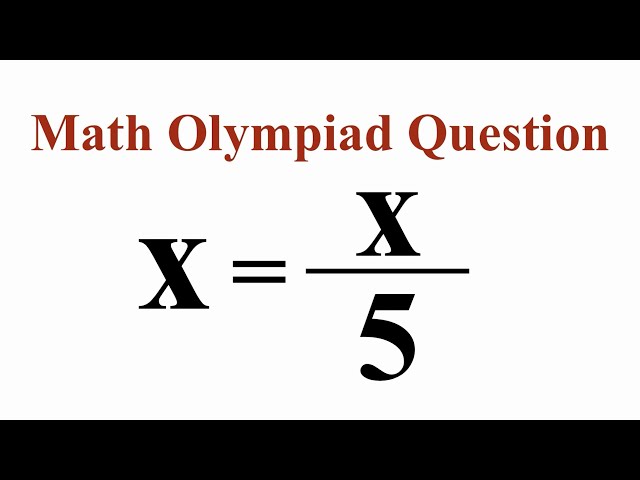 Can you solve this equation? Math Olympiad Question - Linear Equation