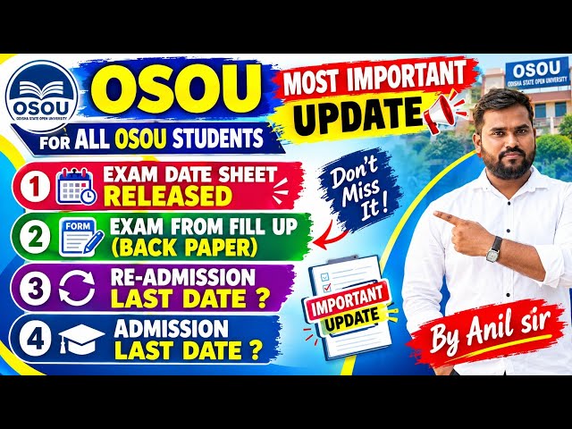 OSOU RELEASED 4 MOST IMPORTANT NOTIFICATION FOR ALL OSOU STUDENTS 🤔 DETAILS BY ANIL SIR 👍