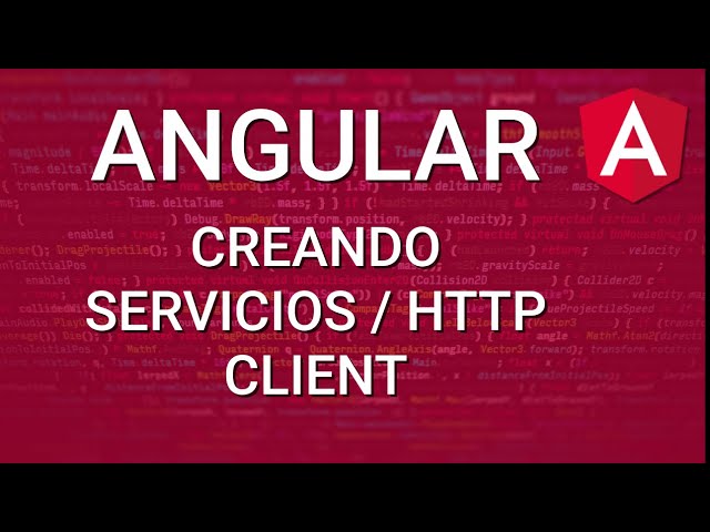 Angular  - Services / HTTP Client