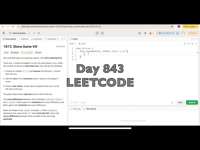 Day 843: LeetCode Problem 1872. Stone Game VIII - Swift