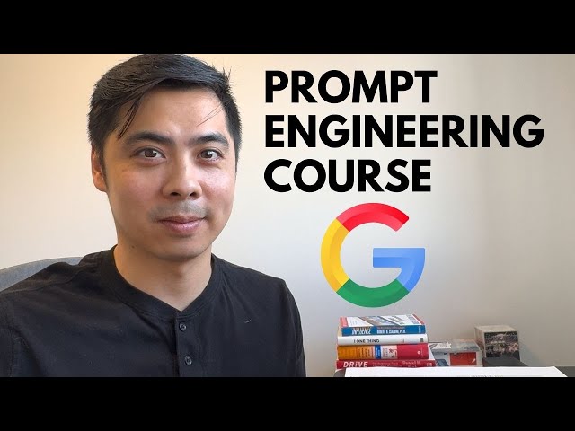 Google's 9 Hour AI Prompt Engineering Course In 8 Minutes