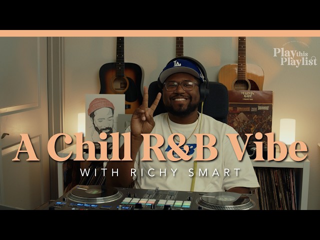 R&B Throwbacks and Edits to Vibe To w/ Richy Smart | Play this Playlist 59