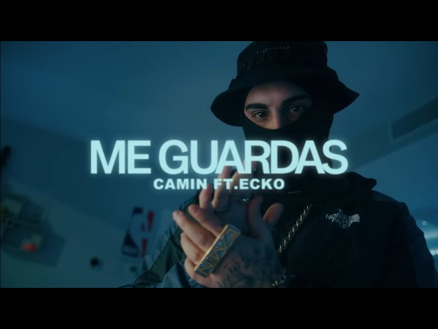 Camin ft. Ecko - Me guardas (videolyrics) Letra