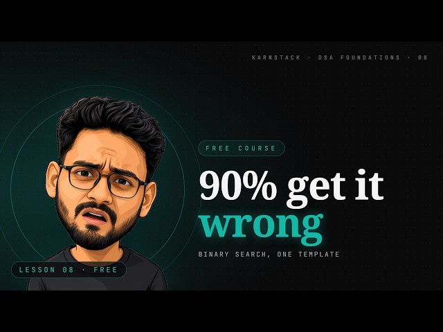 Binary Search Is Broken: 90% Get It Wrong, One Template Fixes It