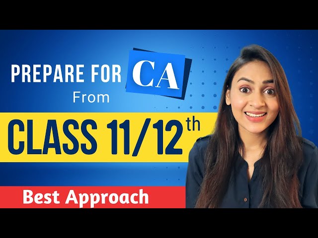 How to prepare CA with Class 11/12th? | CA Preparation strategy | @azfarKhan