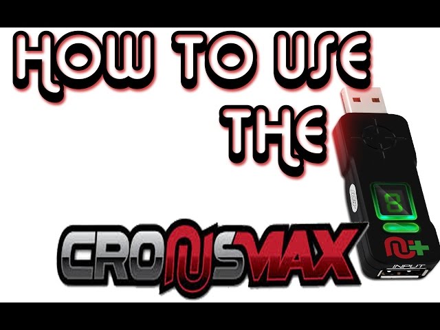 HOW TO USE THE CRONUS MAX
