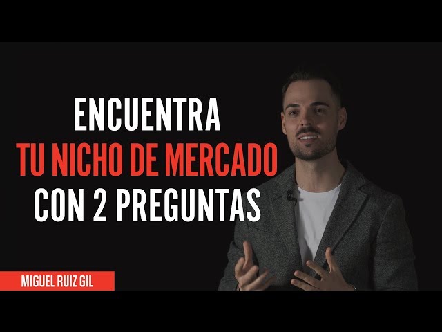Find Your Market Niche with 2 Questions