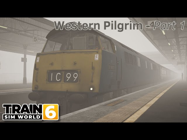 Western Pilgrim - Part 1 - Riviera Line - Class 52 - Train Sim World 6