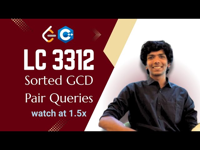 3312 . Sorted GCD Pair Queries | Leetcode | C++