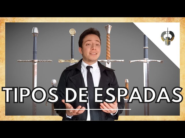 La TIPOLOGIA de las ESPADAS MEDIEVALES