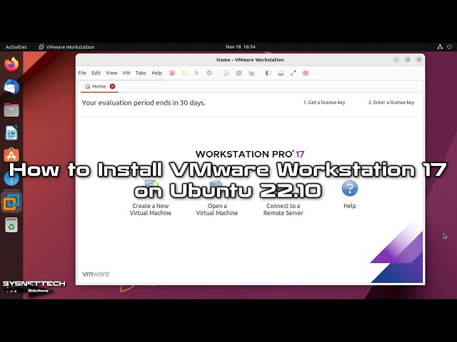 How to Install VMware Workstation 17 on Ubuntu 22.10 | SYSNETTECH Solutions