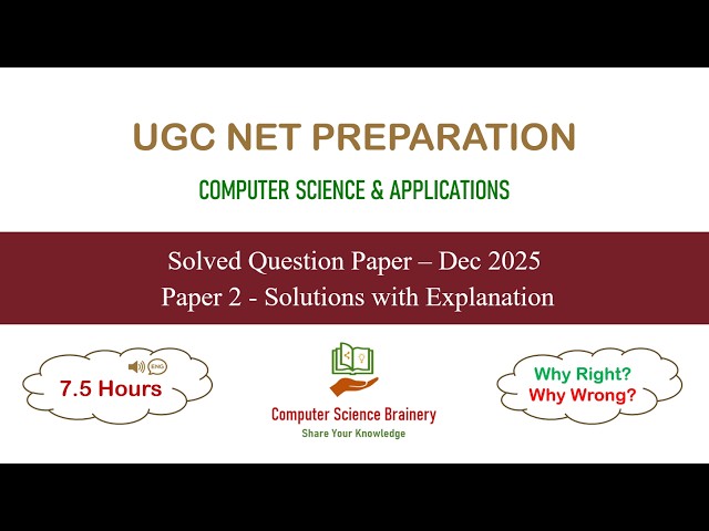 Dec 2025 Paper-2 (in English) UGC NET Computer Science - Solutions to 100 Questions