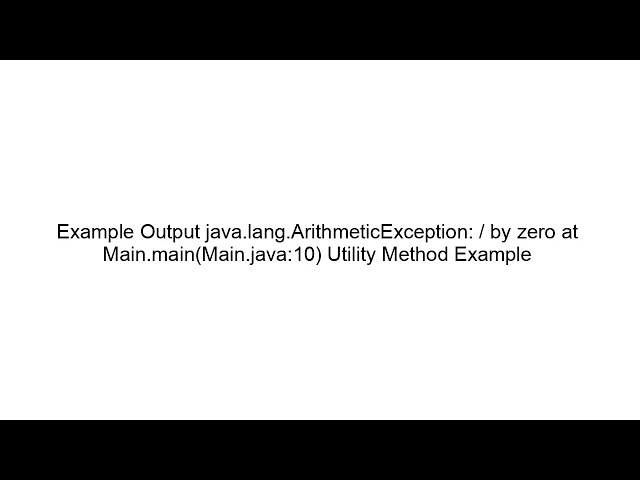 How to Convert a Stack Trace to a String in Java