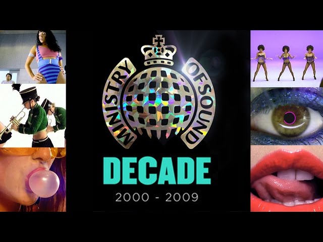 Ministry Of Sound's DECADE Mashup (2000 - 2009) by Robin Skouteris
